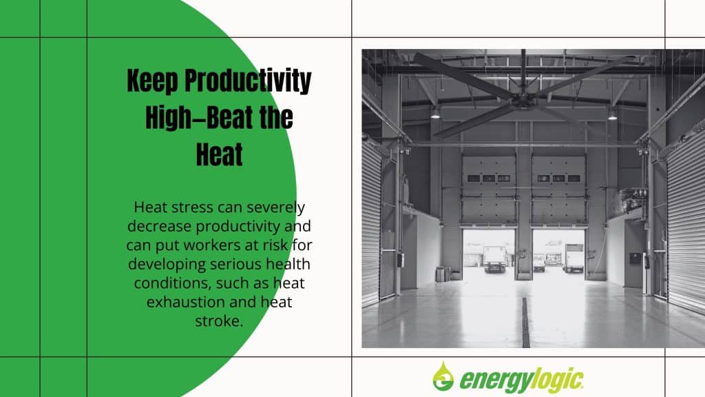 Keep Productivity High—Beat The Heat