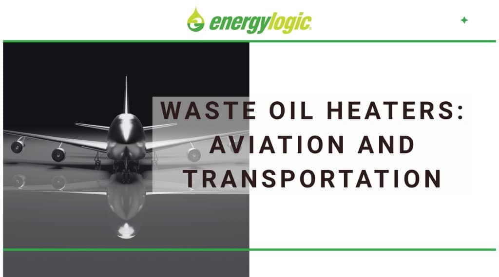 Waste Oil Heating Aviation And Transportation Industry